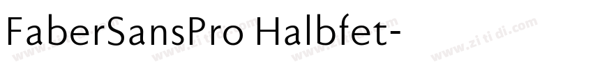 FaberSansPro Halbfet字体转换